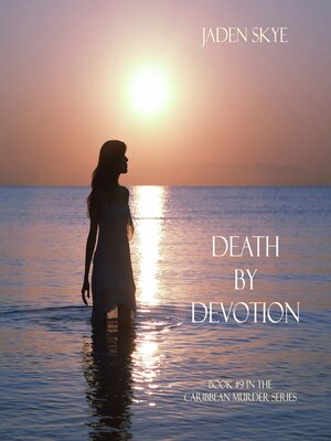 cover image of Death by Devotion (Book #9 in the Caribbean Murder series)